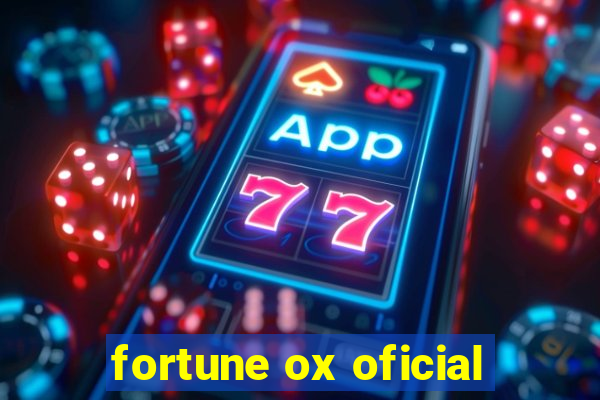 fortune ox oficial